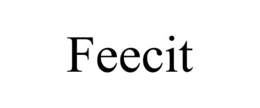 feecit