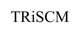 triscm