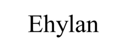 ehylan