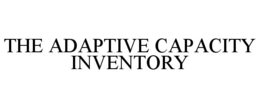 the adaptive capacity inventory