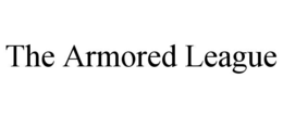 the armored league