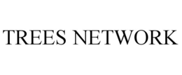 trees network