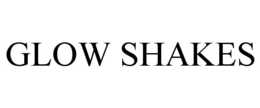 glow shakes