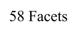 58 facets
