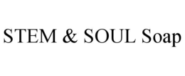 stem & soul soap