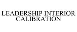 leadership interior calibration