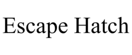escape hatch