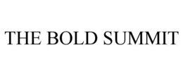 the bold summit