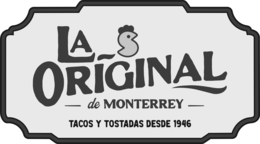 la original de monterrey tacos y tostadas desde 1946