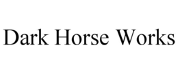 dark horse works