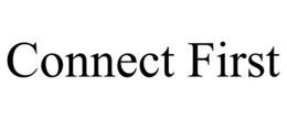 connect first