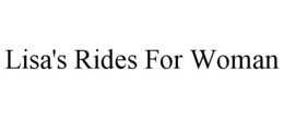 lisa's rides for woman