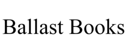 ballast books