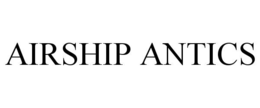 airship antics