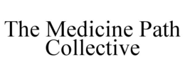 the medicine path collective