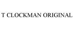 t clockman original