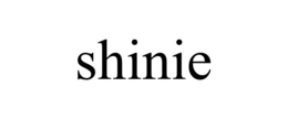 shinie