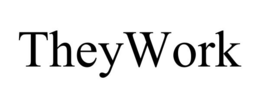 theywork