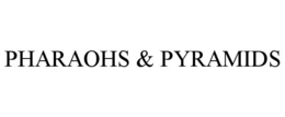 pharaohs & pyramids