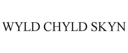 wyld chyld skyn