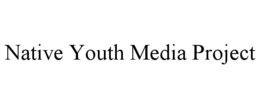 native youth media project