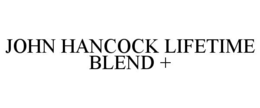 john hancock lifetime blend +