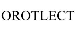 orotlect