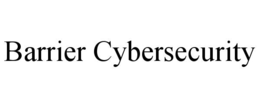 barrier cybersecurity