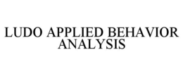ludo applied behavior analysis