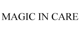 magic in care