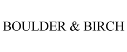 boulder & birch