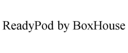 readypod by boxhouse