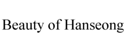 beauty of hanseong
