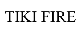 tiki fire