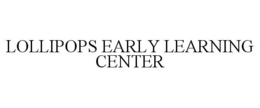 lollipops early learning center
