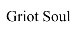 griot soul