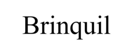 brinquil