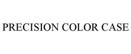 precision color case