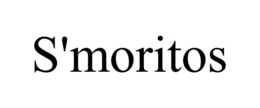 s'moritos