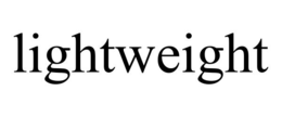 lightweight
