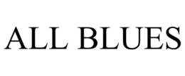all blues