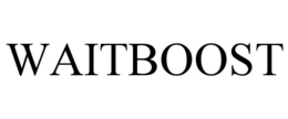 waitboost