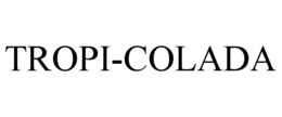 tropi-colada