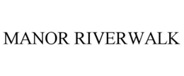 manor riverwalk