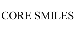 core smiles