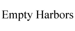 empty harbors