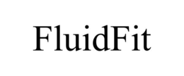 fluidfit