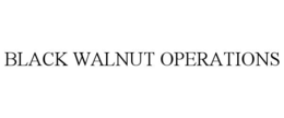 black walnut operations