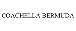 coachella bermuda