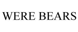 were bears